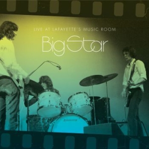 Big Star - Live At Lafayetteæs Music Room i gruppen VINYL hos Bengans Skivbutik AB (3000862)