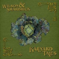 Wilson & Swarbrick - Kailyard Tales i gruppen CD hos Bengans Skivbutik AB (3000906)