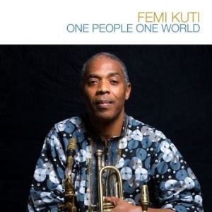 Femi Kuti - One People, One World i gruppen CD hos Bengans Skivbutik AB (3000917)