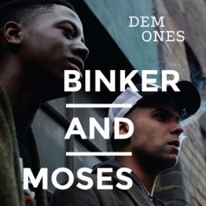 Binker & Moses - Dem Ones i gruppen CD hos Bengans Skivbutik AB (3001010)