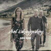 Sol I Skuggeskog - Den Eine i gruppen CD hos Bengans Skivbutik AB (3001045)