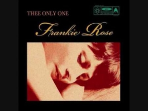 Rose Frankie - Thee Only One i gruppen VINYL hos Bengans Skivbutik AB (3013787)