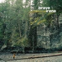 Brave Irene - Brave Irene i gruppen CD hos Bengans Skivbutik AB (3013802)