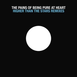 Pains Of Being Pure At Heart - Higher Than The Stars Ep Remix i gruppen VINYL hos Bengans Skivbutik AB (3013870)