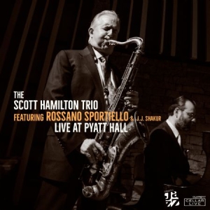 Hamilton Scott (Trio) & Rossano Spo - Live @ Pyatt Hall i gruppen CD hos Bengans Skivbutik AB (3013929)