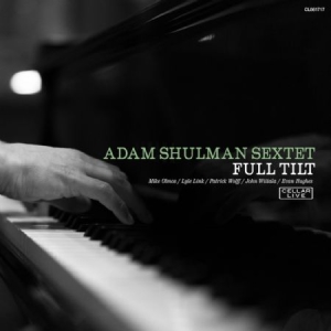 Shulman Adam  (Sextet) - Full Tilt i gruppen CD hos Bengans Skivbutik AB (3013930)