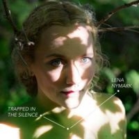 Nymark Lena - Trapped In The Silence i gruppen CD hos Bengans Skivbutik AB (3014006)