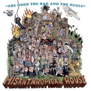 The Good The Bad And The Zugly - Misanthropical House (Vinyl Lp) i gruppen VINYL hos Bengans Skivbutik AB (3014749)