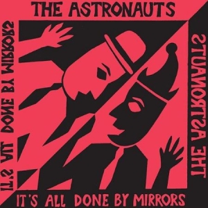 Astronauts - It's All Done By Mirrors i gruppen VINYL hos Bengans Skivbutik AB (3015637)