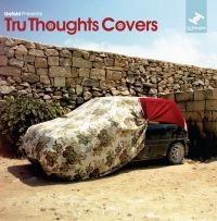 Blandade Artister - Tru Thoughts Covers i gruppen CD hos Bengans Skivbutik AB (3015704)