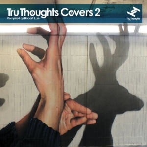 Various Artists - Tru Thoughts Covers 2 i gruppen CD hos Bengans Skivbutik AB (3015785)