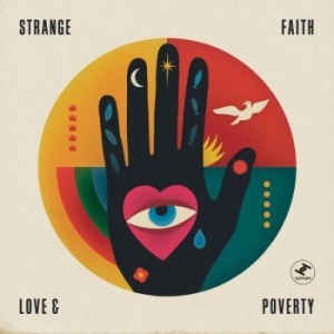 Strange Faith - Love & Poverty i gruppen CD hos Bengans Skivbutik AB (3015791)