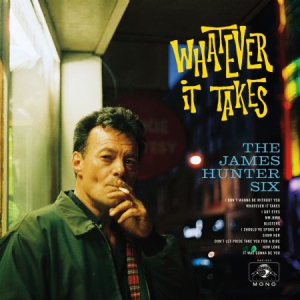 Hunter James Six - Whatever It Takes i gruppen VINYL hos Bengans Skivbutik AB (3019880)