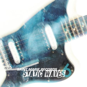 Various Artists - Static Waves 6 i gruppen CD hos Bengans Skivbutik AB (3019928)