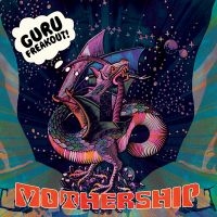 Guru Freakout - Mothership i gruppen VINYL hos Bengans Skivbutik AB (3025067)