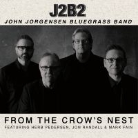 Jorgensen John & Bluegrass Band - From The Crow's Nest i gruppen CD hos Bengans Skivbutik AB (3025116)