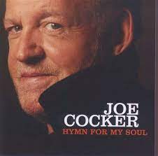 Joe Cocker - Hymn For My Soul i gruppen CDK-07 hos Bengans Skivbutik AB (3025509)