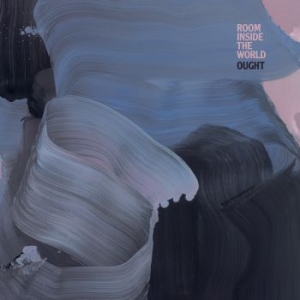 Ought - Room Inside The World i gruppen VINYL hos Bengans Skivbutik AB (3028486)