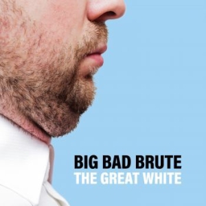 Big Bad Brute - Great White The (Black Vinyl) i gruppen VINYL hos Bengans Skivbutik AB (3028528)