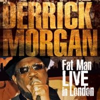 Morgan Derrick - Fat Man Live In London (Cd + Dvd) i gruppen CD hos Bengans Skivbutik AB (3028553)