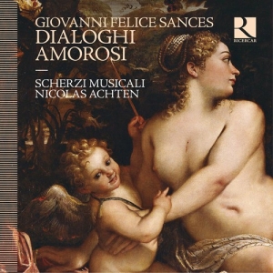 Sances Giovanni Felice - Dialoghi Amorosi i gruppen VI TIPSER / Julegavetips CD hos Bengans Skivbutik AB (3028582)