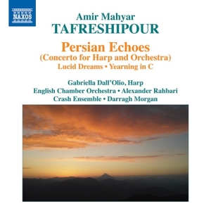 Tafreshipour Amir Mahyar - Persian Echoes (Concerto For Harp A i gruppen VI TIPSER / Julegavetips CD hos Bengans Skivbutik AB (3028611)