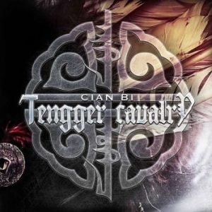 Tengger Cavalry - Cian Bi i gruppen VI TIPSER / Julegavetips CD hos Bengans Skivbutik AB (3029811)