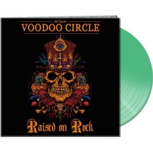 Voodoo Circle - Raised On Rock (Ltd. Gtf. Green Vin i gruppen VINYL hos Bengans Skivbutik AB (3029818)