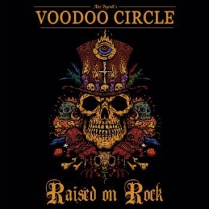 Voodoo Circle - Raised On Rock i gruppen CD hos Bengans Skivbutik AB (3029826)