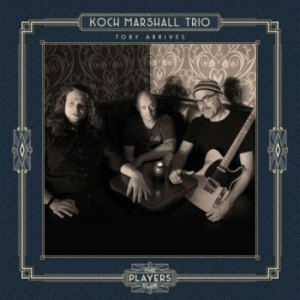 Marshall Koch (Trio) - Toby Arrives i gruppen VI TIPSER / Julegavetips CD hos Bengans Skivbutik AB (3034363)