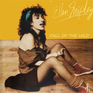 Shipley Ellen - Call Of The Wild i gruppen CD hos Bengans Skivbutik AB (3034404)