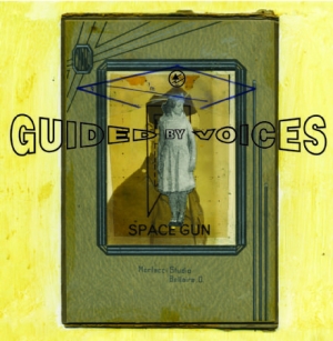 Guided By Voices - Space Gun i gruppen VINYL hos Bengans Skivbutik AB (3034409)