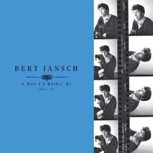 Jansch Bert - A Man Iæd Rather Be (Part 1) i gruppen VINYL hos Bengans Skivbutik AB (3034475)