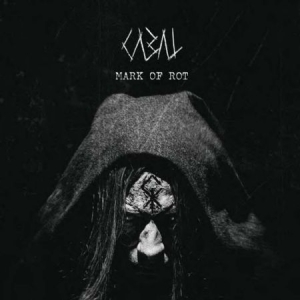 Cabal - Mark Of Rot i gruppen CD hos Bengans Skivbutik AB (3034523)