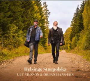 Nilsson Ulf And Örjan Hans-Ers - Helsinge Storpolska i gruppen CD hos Bengans Skivbutik AB (3034788)