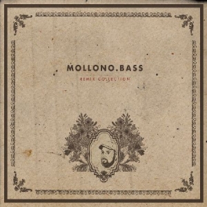 Mollono.Bass - Remix Collection Iv i gruppen CD hos Bengans Skivbutik AB (3034820)