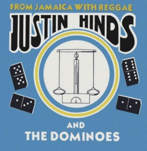 Hinds Justin & The Dominoes - From Jamaica With Reggae: Expanded i gruppen CD hos Bengans Skivbutik AB (3034834)