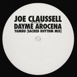 Claussell Joe (Feat.Dayme Arocena) - Yambu (Scared Thythm Mix) i gruppen VINYL hos Bengans Skivbutik AB (3034865)