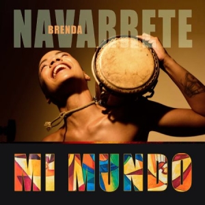 Navarrete Brenda - Mi Mundo i gruppen CD hos Bengans Skivbutik AB (3035241)