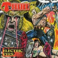 Thor - Electric Eyes (Unrel.1979 Album!) i gruppen CD hos Bengans Skivbutik AB (3035243)