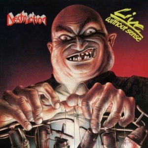 Destruction - Live Without Sense i gruppen CD hos Bengans Skivbutik AB (3036519)