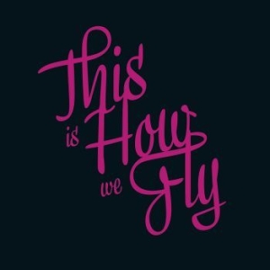 This Is How We Fly - Foreign Fields i gruppen VINYL hos Bengans Skivbutik AB (3037632)