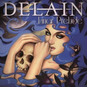 Delain - Lunar Prelude - Digipack i gruppen CD hos Bengans Skivbutik AB (3039632)