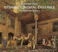 Burhan Öcal & Istanbul Oriental - Caravanserai i gruppen CD hos Bengans Skivbutik AB (3041971)