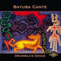 Bayuba Cante - Orunmila's Dance i gruppen CD hos Bengans Skivbutik AB (3041973)