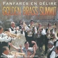 Blandade Artister - Golden Brass Summit - Fanfares i gruppen CD hos Bengans Skivbutik AB (3041974)