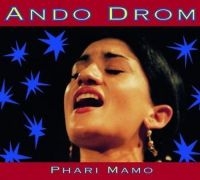 Ando Drom - Phari Mamo i gruppen CD hos Bengans Skivbutik AB (3041988)