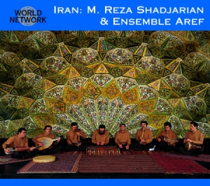 Mohammad Reza Shadjarian & Ensemble - Iran i gruppen CD hos Bengans Skivbutik AB (3041997)