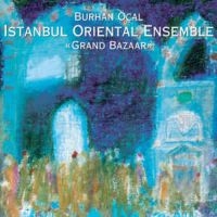 Burhan Öcal & Istanbul Oriental - Grand Bazaar i gruppen CD hos Bengans Skivbutik AB (3042032)