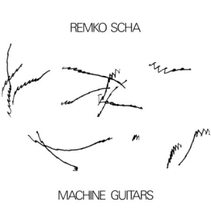 Scha Remko - Machine Guitars i gruppen VINYL hos Bengans Skivbutik AB (3042054)